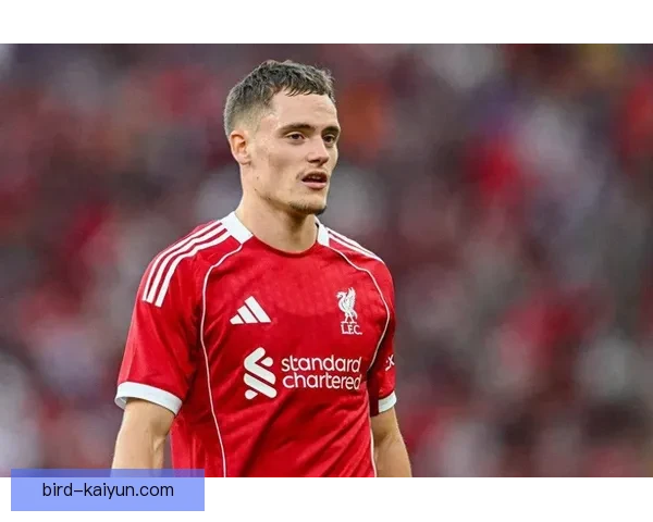 维尔茨在本赛季展示出强大比赛影响力，状态持续提升备受关注